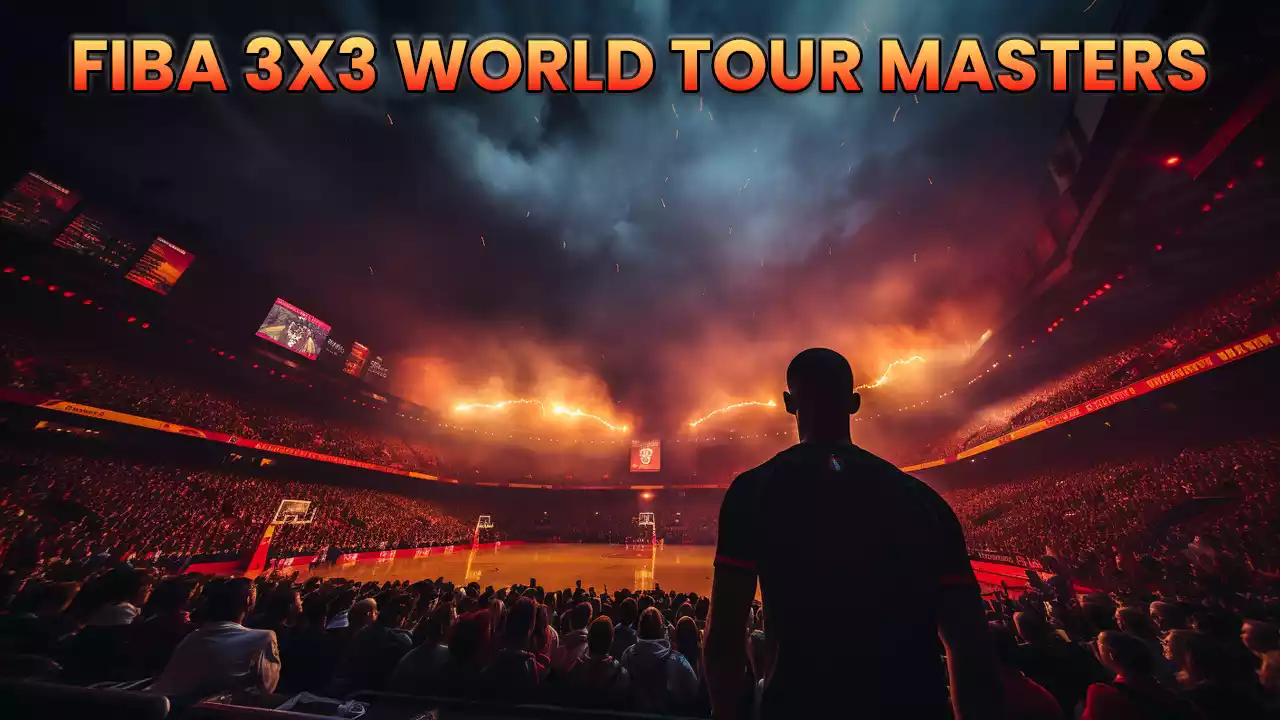 FIBA 3x3 World Tour Masters